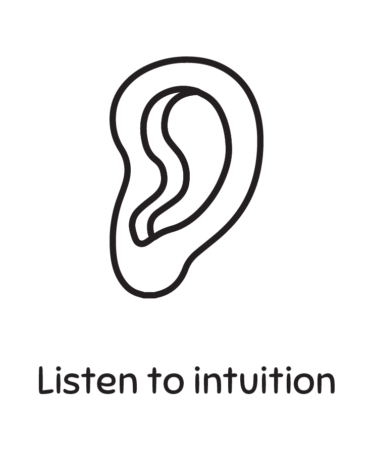 Listen To Intuition